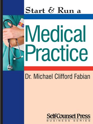 cover image of Start & Run a Medical Practice